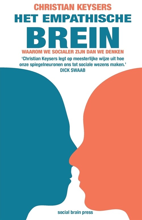 Het Empathische Brein: Waarom we socialer zijn dan we denken (Paperback)