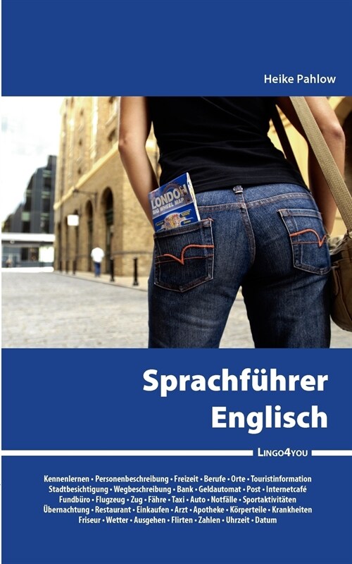 Lingo4you Sprachf?rer Englisch: N?zliche Vokabeln und Redewendungen f? den Urlaub (Paperback)