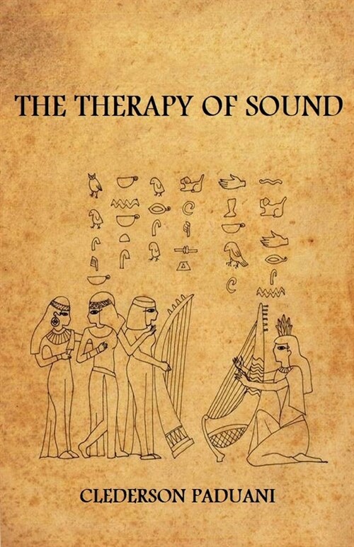 The Therapy of Sound (Paperback)