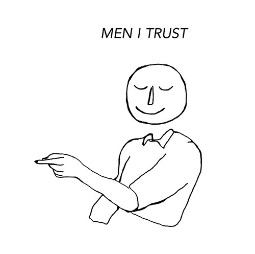 [수입] Men I Trust - Men I Trust