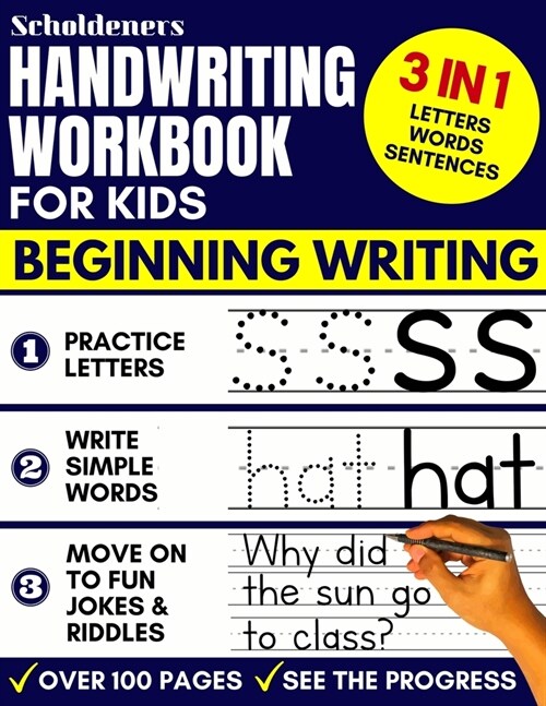 Handwriting Workbook for Kids : 3-in-1 Writing Practice Book to Master Letters, Words & Sentences (Paperback)