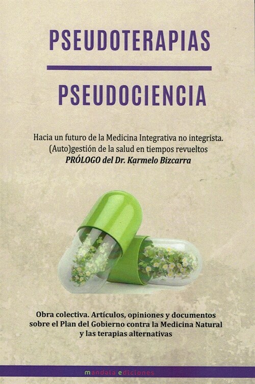 PSEUDOTERAPIAS / PSEUDOCIENCIA (Book)