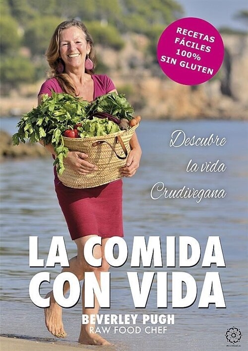 LA COMIDA CON VIDA (Book)