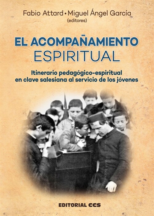 EL ACOMPANAMIENTO ESPIRITUAL (Paperback)