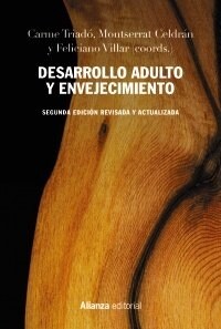 DESARROLLO ADULTO Y ENVEJECIMIENTO (Paperback)