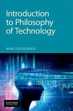 Introduction to Philosophy of Technology (Paperback)