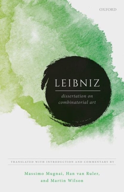 Leibniz: Dissertation on Combinatorial Art (Hardcover)