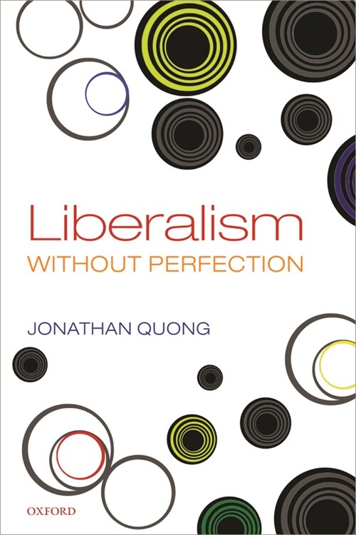 Liberalism without Perfection (Paperback)