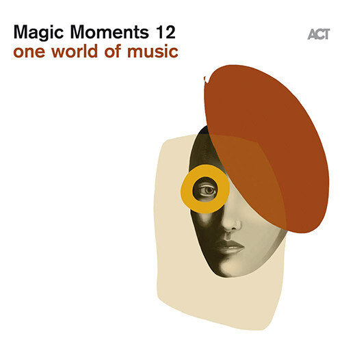 [수입] Magic Moments 12 : one world of music