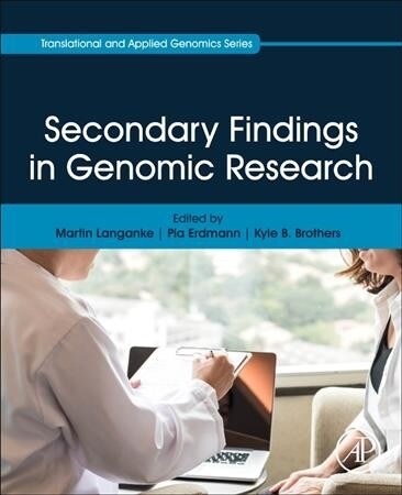 Secondary Findings in Genomic Research (Paperback)