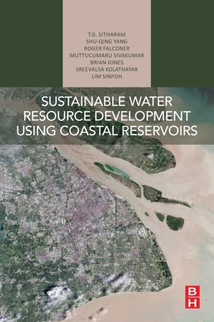 Sustainable Water Resource Development Using Coastal Reservoirs (Paperback)