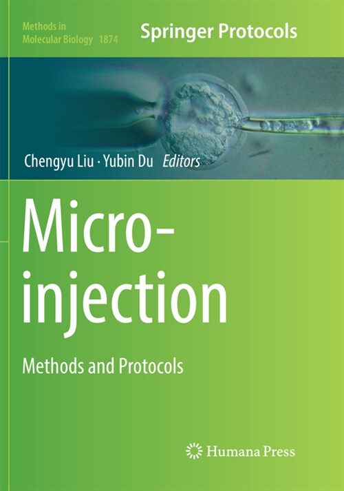 Microinjection: Methods and Protocols (Paperback, Softcover Repri)