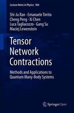 Tensor Network Contractions: Methods and Applications to Quantum Many-Body Systems (Paperback, 2020)