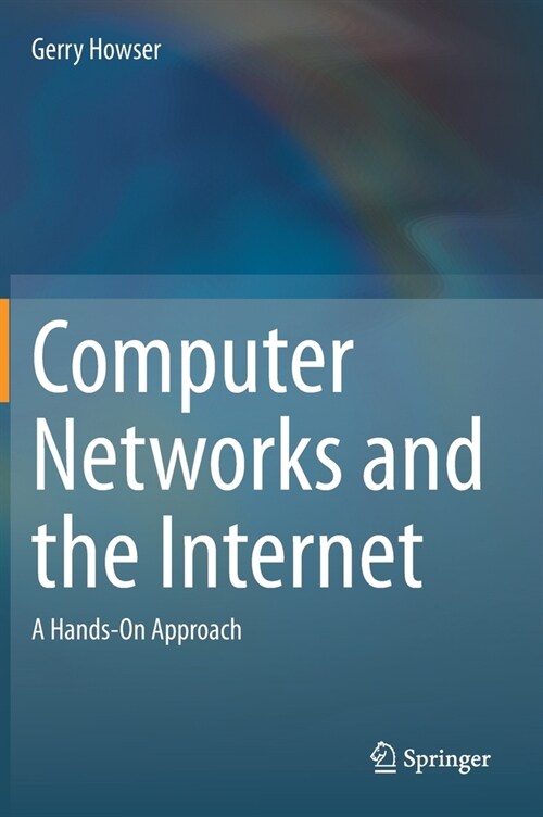 Computer Networks and the Internet: A Hands-On Approach (Hardcover, 2020)