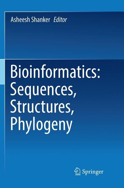 Bioinformatics: Sequences, Structures, Phylogeny (Paperback)