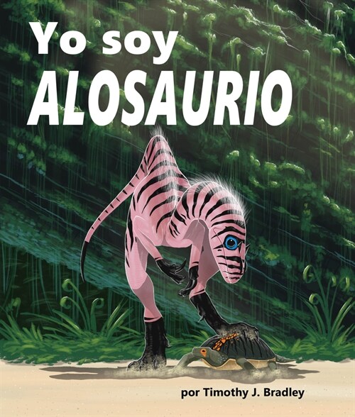 Yo Soy Alosaurio: (i Am Allosaurus in Spanish) (Paperback)