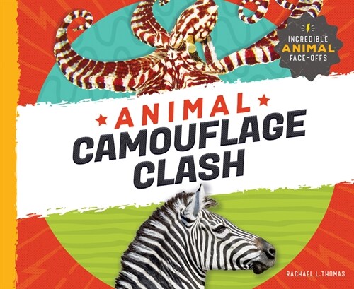 Animal Camouflage Clash (Library Binding)