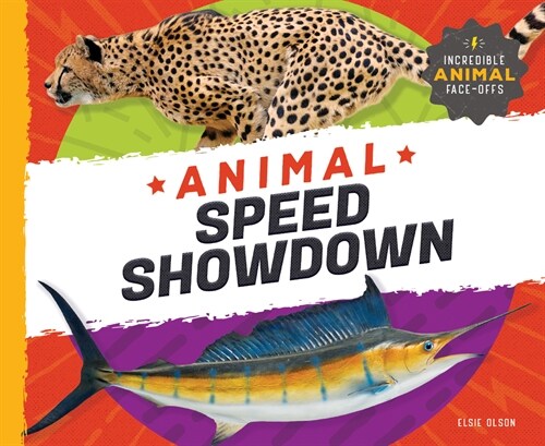 Animal Speed Showdown (Library Binding)