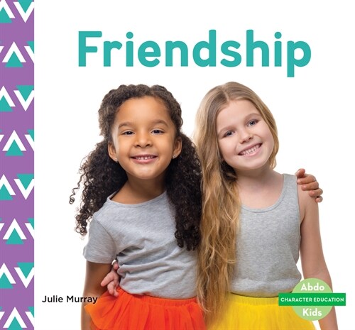 Friendship (Library Binding)