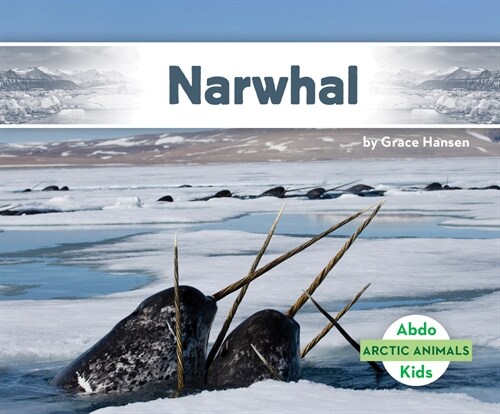 Narwhal (Library Binding)
