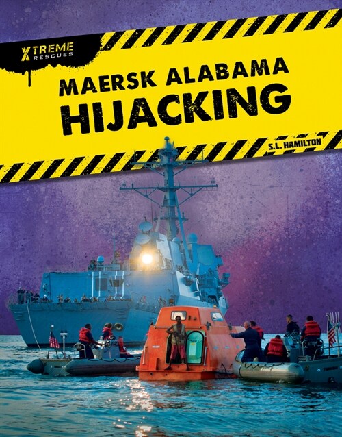 Maersk Alabama Hijacking (Library Binding)