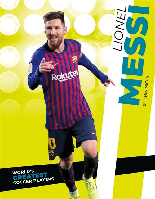 Lionel Messi (Library Binding)