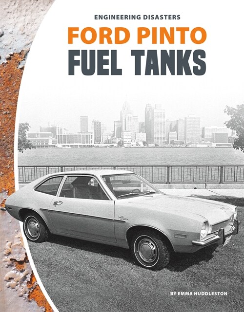 Ford Pinto Fuel Tanks (Library Binding)