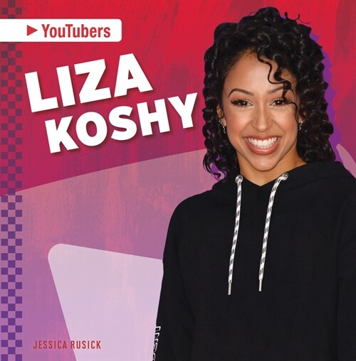 Liza Koshy (Library Binding)