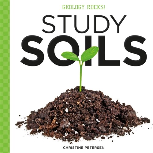 Study Soils (Library Binding)