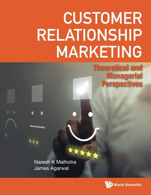 Customer Relationship Marketing: Theoretical and Managerial Perspectives (Paperback)