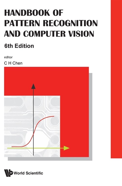 Handbook of Pattern Recognition and Computer Vision (6th Edition) (Hardcover)