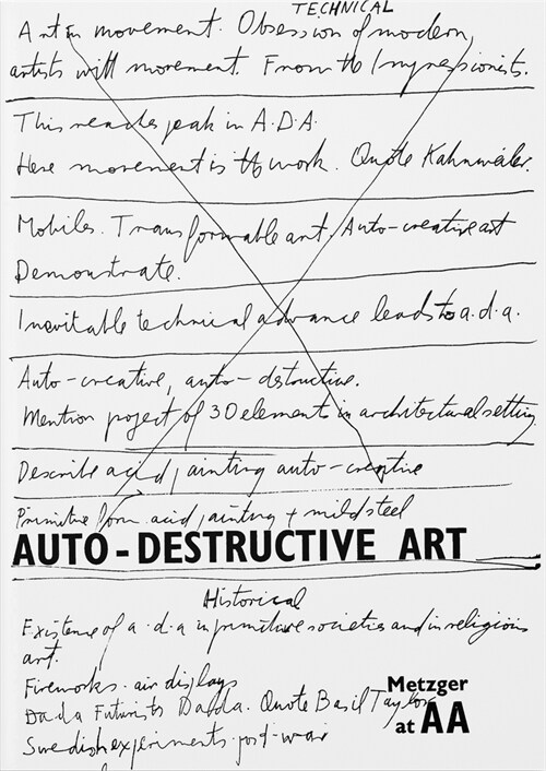 Auto-Destructive Art: Metzger at AA (Paperback)