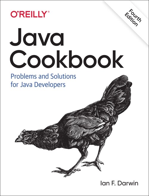 Java Cookbook: Problems and Solutions for Java Developers (Paperback, 4)
