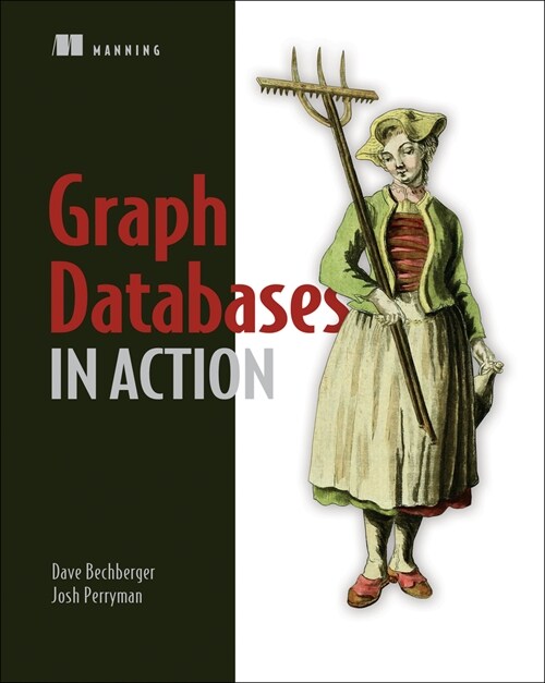 Graph Databases in Action (Paperback)
