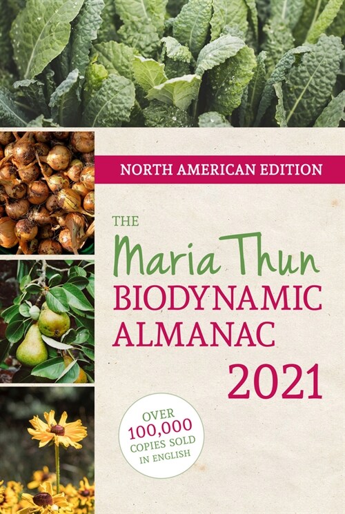 North American Maria Thun Biodynamic Almanac (Paperback)