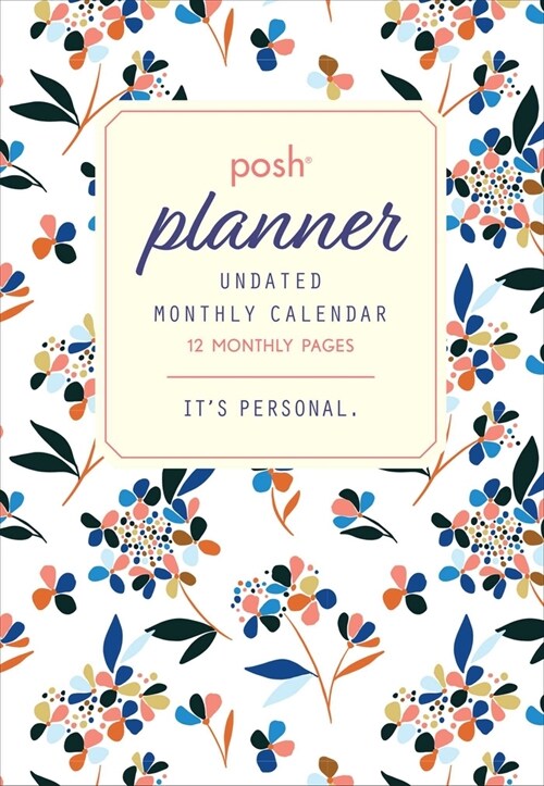 Posh: Undated Monthly Pocket Planner Calendar (Desk)