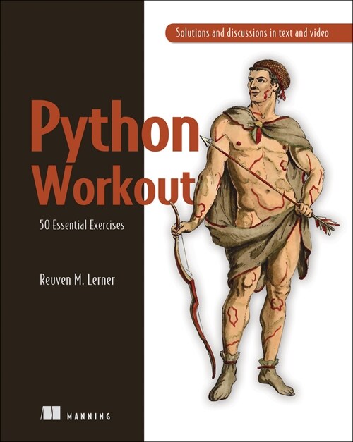 Python Workout: 50 Essential Exercises (Paperback)