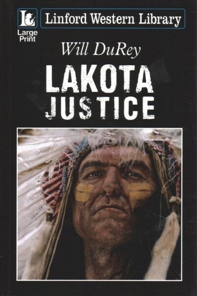 Lakota Justice (Paperback)