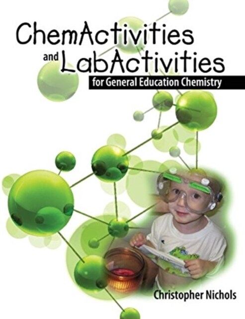 Chemactivities and Labactivities for General Education Chemistry (Paperback)