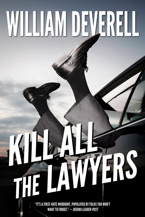 Kill All the Lawyers: A Mystery (Paperback)