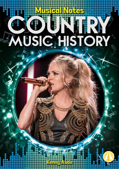 Country Music History (Library Binding)