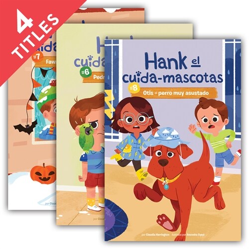 Hank El Cuida-Mascotas Set 2 (Hank the Pet Sitter) (Set) (Library Binding)