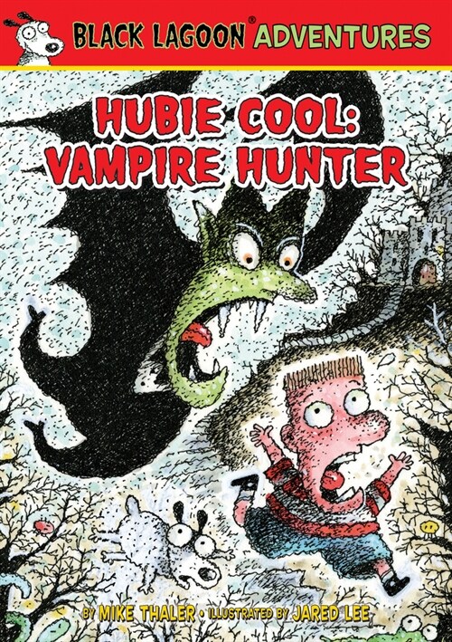 Hubie Cool: Vampire Hunter (Library Binding)