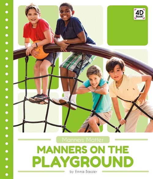 Manners on the Playground (Library Binding)
