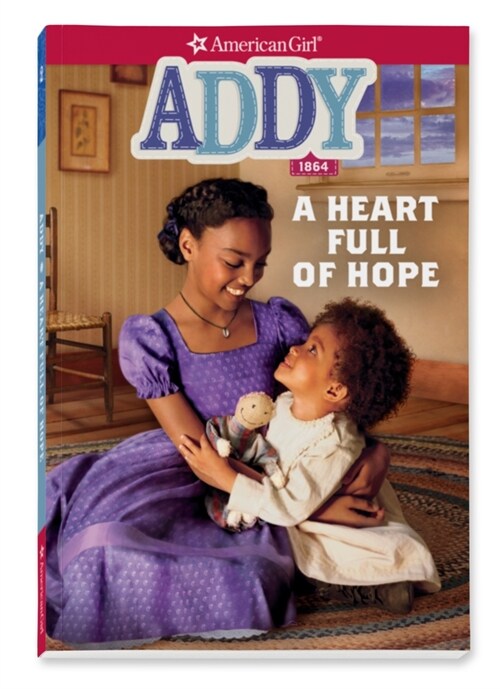 Addy: A Heart Full of Hope (Paperback)