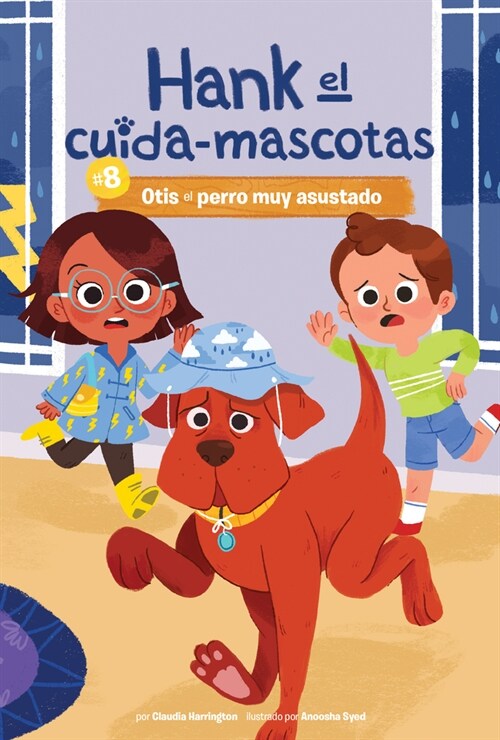 #8 Otis El Perro Muy Asustado (Book 8: Otis the Very Scared Dog) (Library Binding)