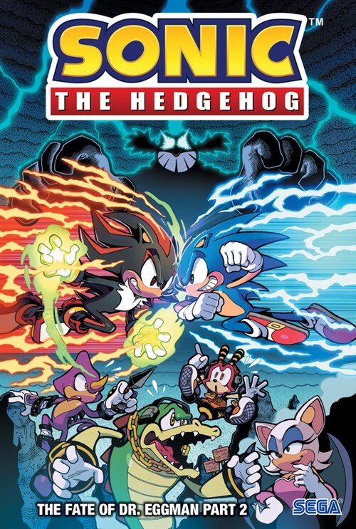 The Fate of Dr. Eggman Part 2 (Library Binding)
