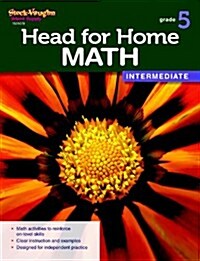 Head for Home Math: Intermediate Workbook Grade 5 (Paperback)