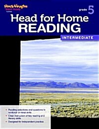 Head for Home Reading: Intermediate Workbook Grade 5 (Paperback)