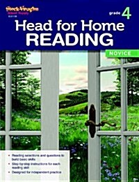 Steck Vaughn Head for Home: Reading Novice Workbook Grade 4 (Paperback)